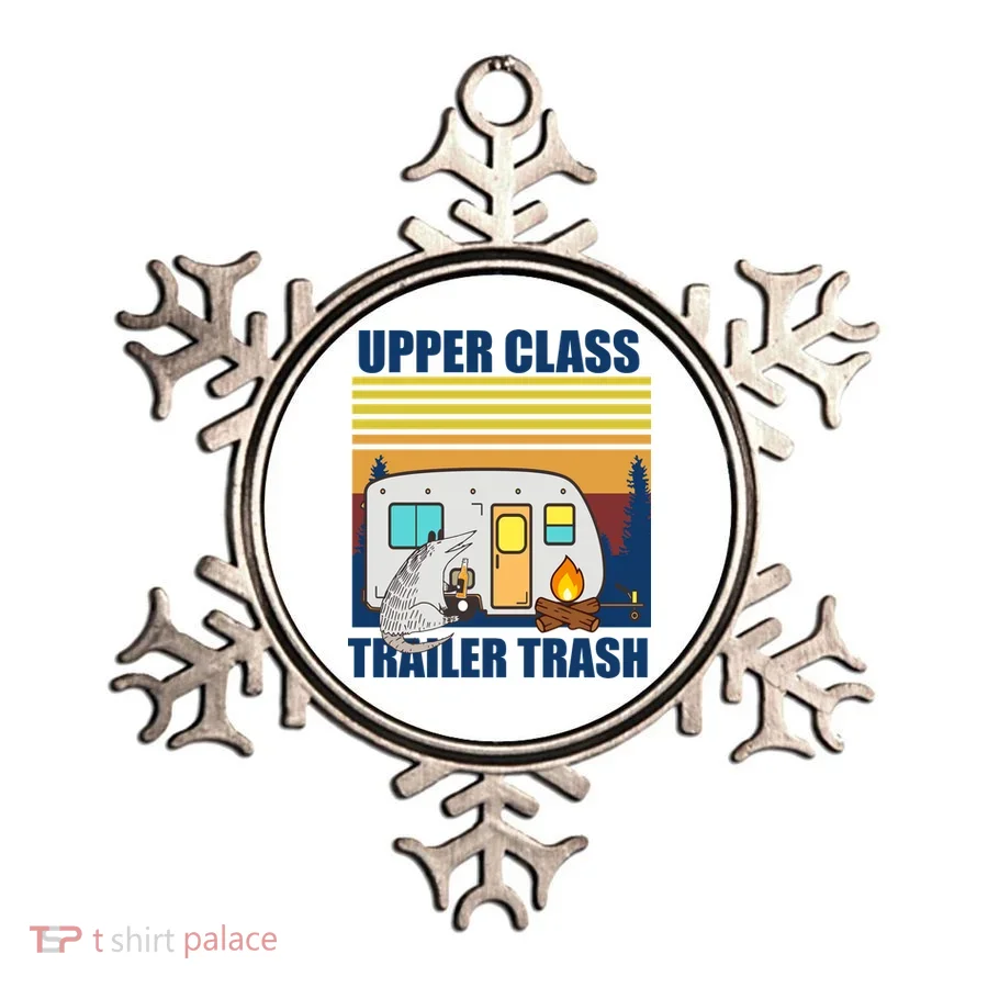 Upper Class Trailer trash Ornament