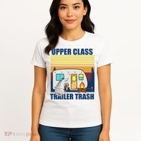 Upper Class Trailer trash Women's T-Shirt thumb 4