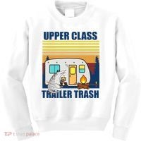 Upper Class Trailer trash Kids Sweatshirt thumb 0