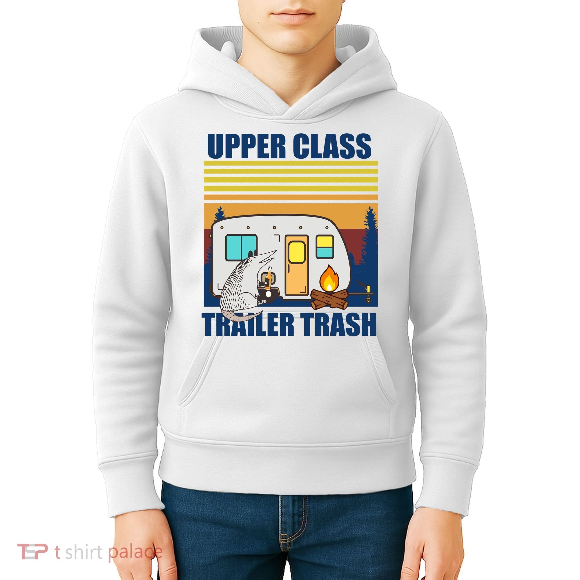Upper Class Trailer trash Kids Hoodie