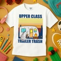 Upper Class Trailer trash Kids T-Shirt thumb 3
