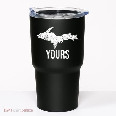 Upper Peninsula UP Yours Yooper Pride Michigan Roots Tumbler