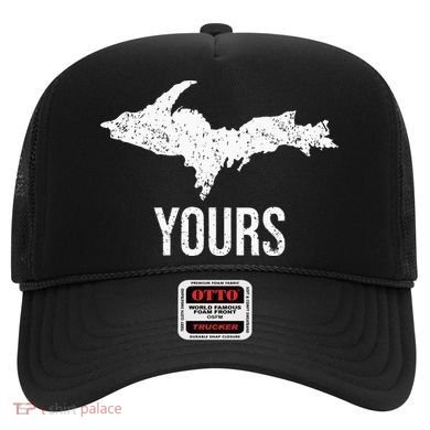 Upper Peninsula UP Yours Yooper Pride Michigan Roots Hat