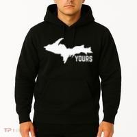 U P Yours Upper Peninsula Hoodie thumb 2