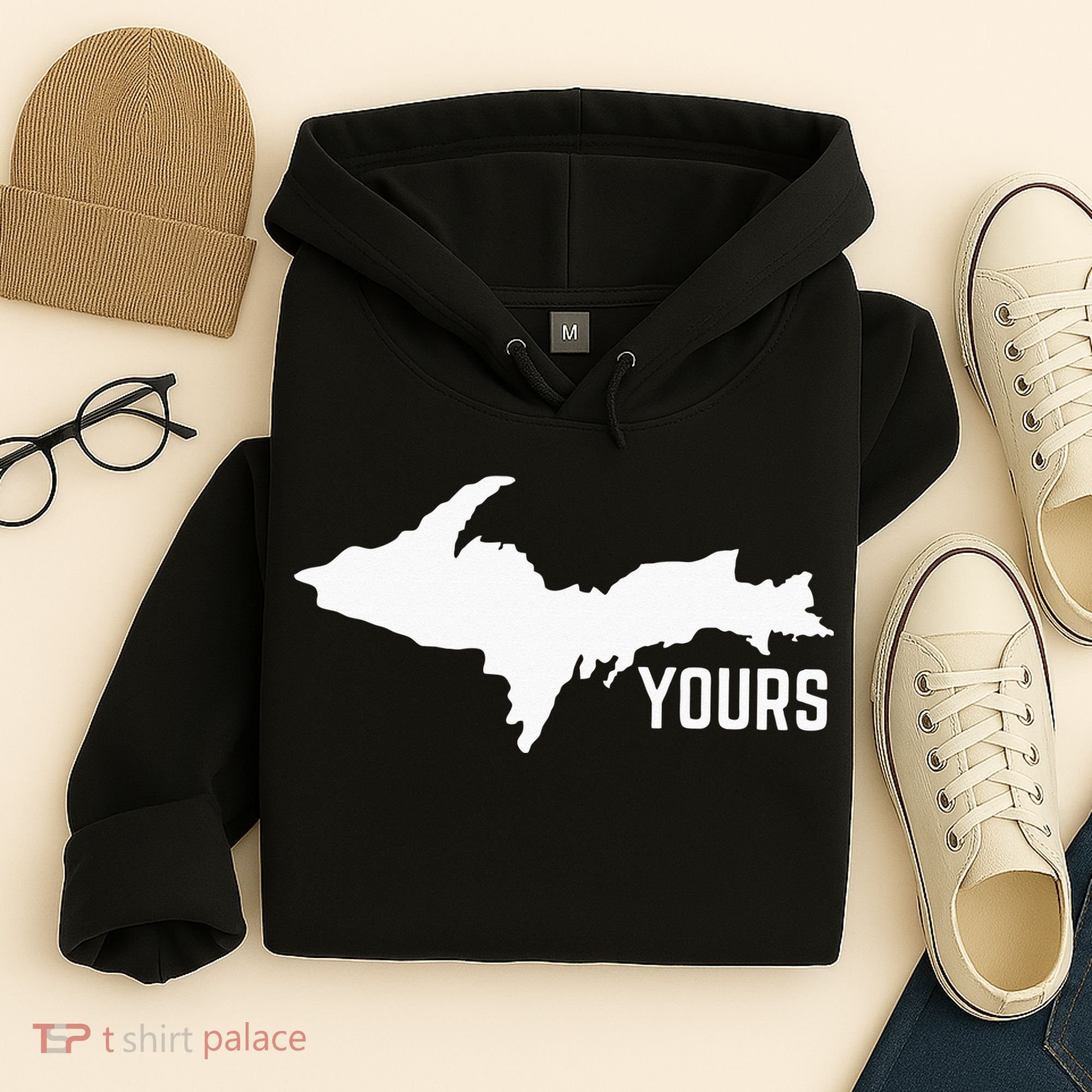 U P Yours Upper Peninsula Hoodie