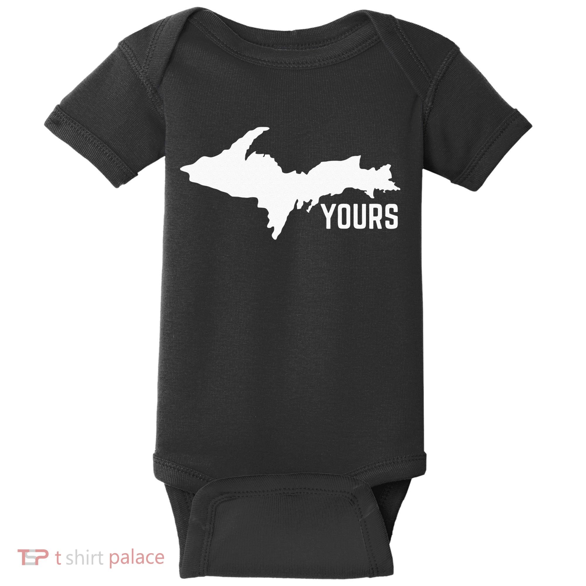 U P Yours Upper Peninsula Baby Bodysuit