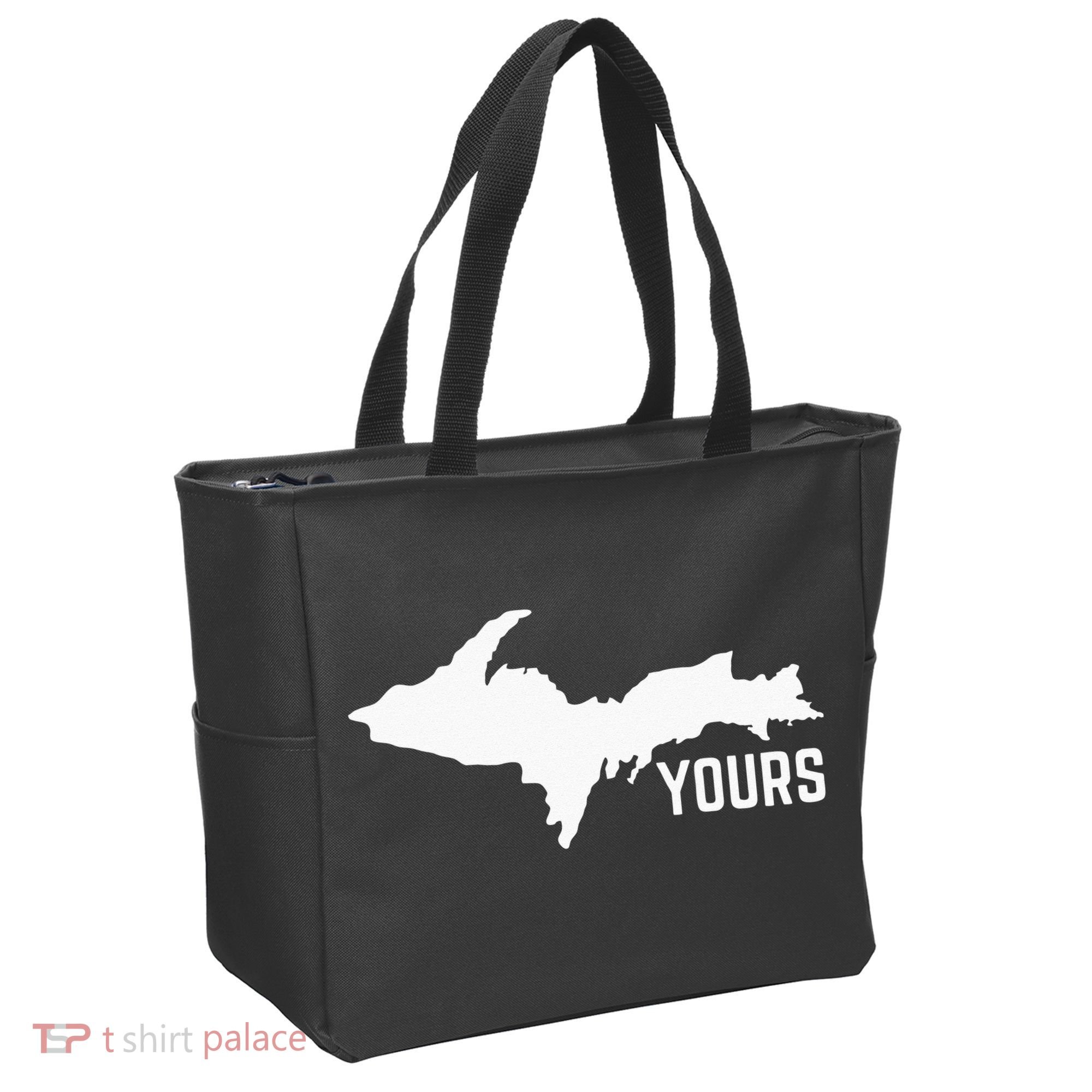U P Yours Upper Peninsula Tote Bag