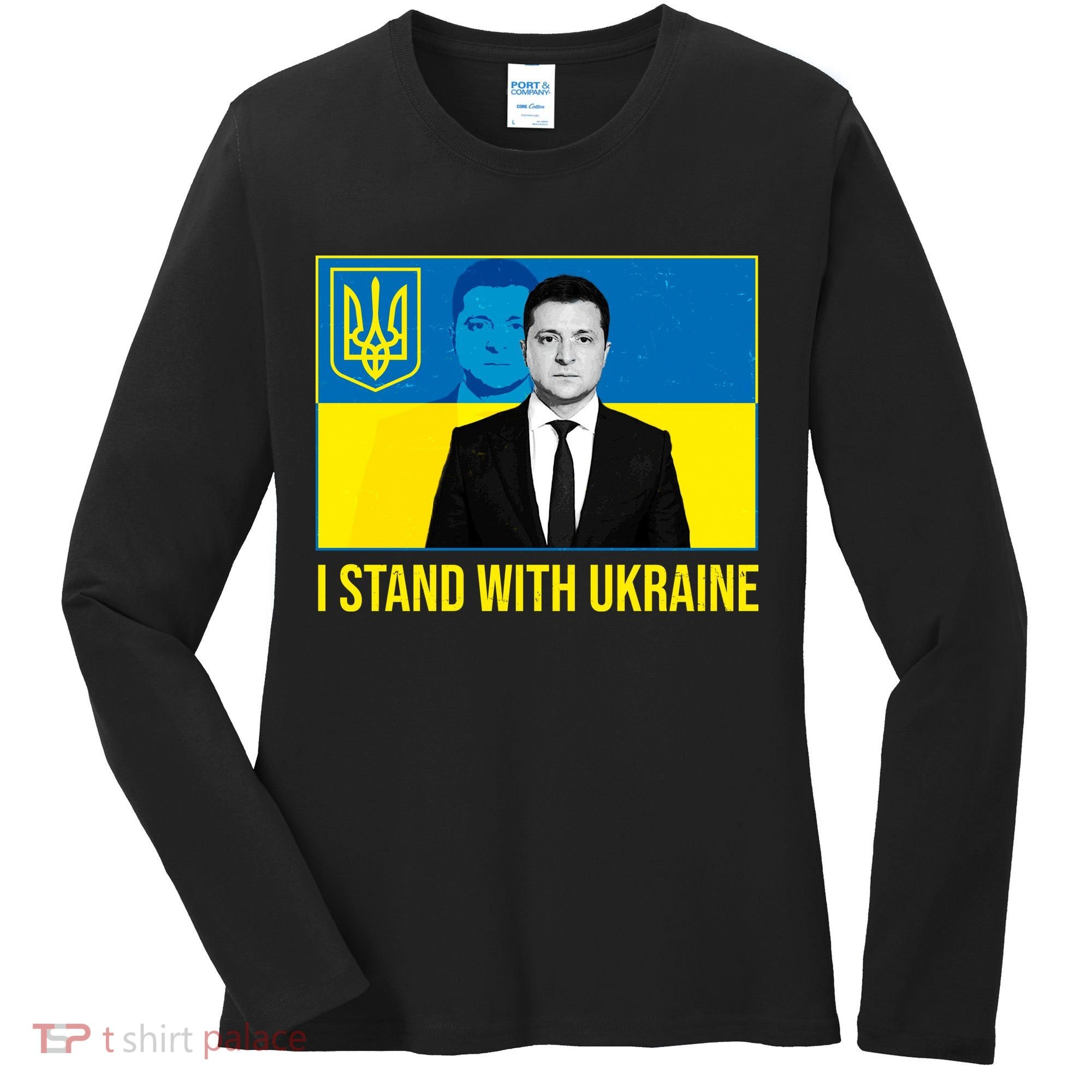 Ukrainian President Zelensky I Stand With Ukraine Women's Long Sleeve Shirt