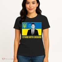 Ukrainian President Zelensky I Stand With Ukraine Women's T-Shirt thumb 4