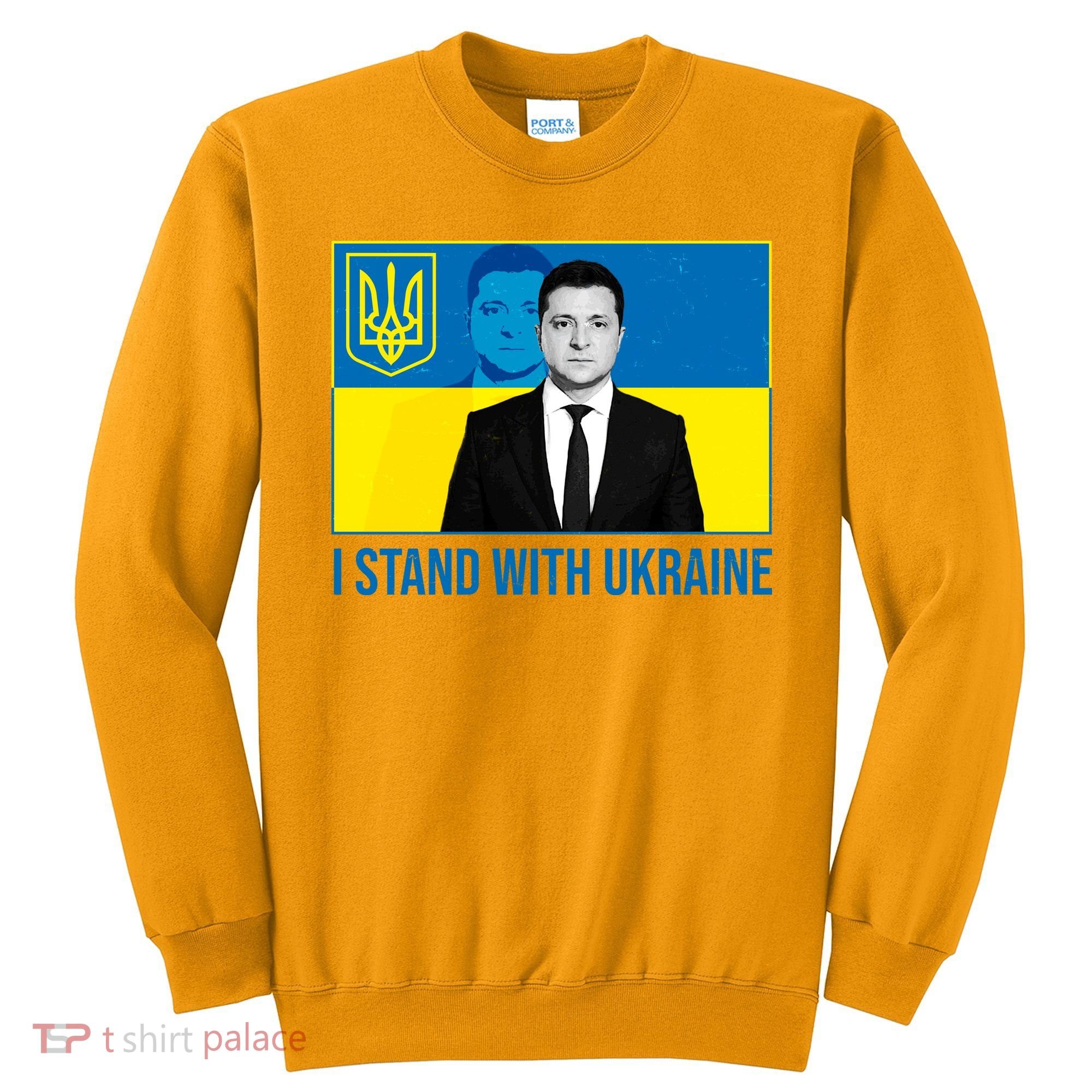 Ukrainian President Zelensky I Stand With Ukraine Sweatshirt