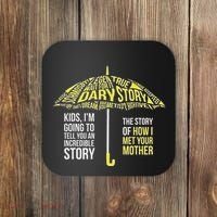 Umbrella Quote Collections How I Met Your Mother Classic Coaster thumb 0