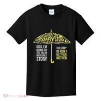 Umbrella Quote Collections How I Met Your Mother Classic Kids T-Shirt thumb 0