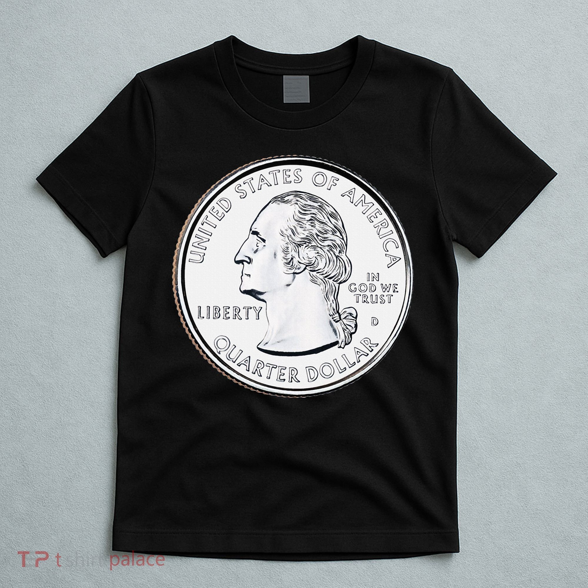 Usa Quarter Dollar 25 Cents America United States T-Shirt