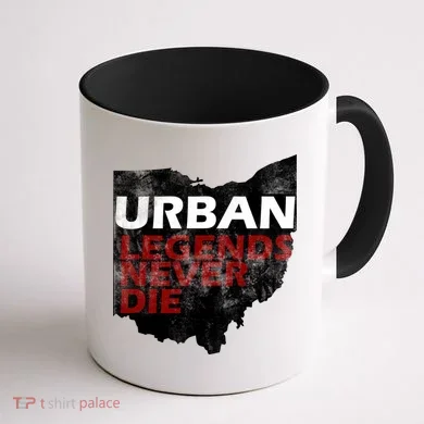 Urban Legends Never Die Coffee Mug back