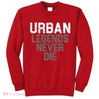 Urban Legends Never Die Ohio Sweatshirt thumb 0
