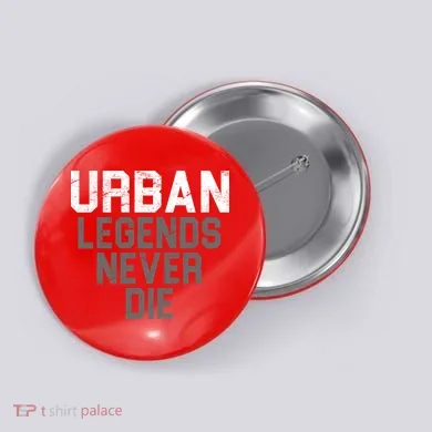 Urban Legends Never Die Ohio Button