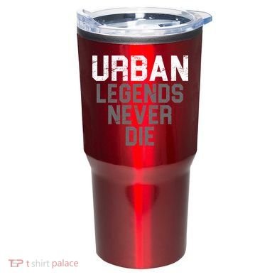 Urban Legends Never Die Ohio Tumbler