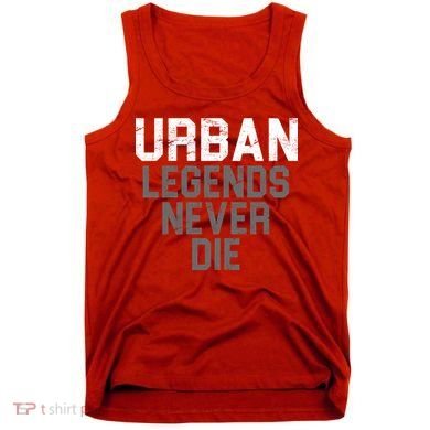 Urban Legends Never Die Ohio Tank Top