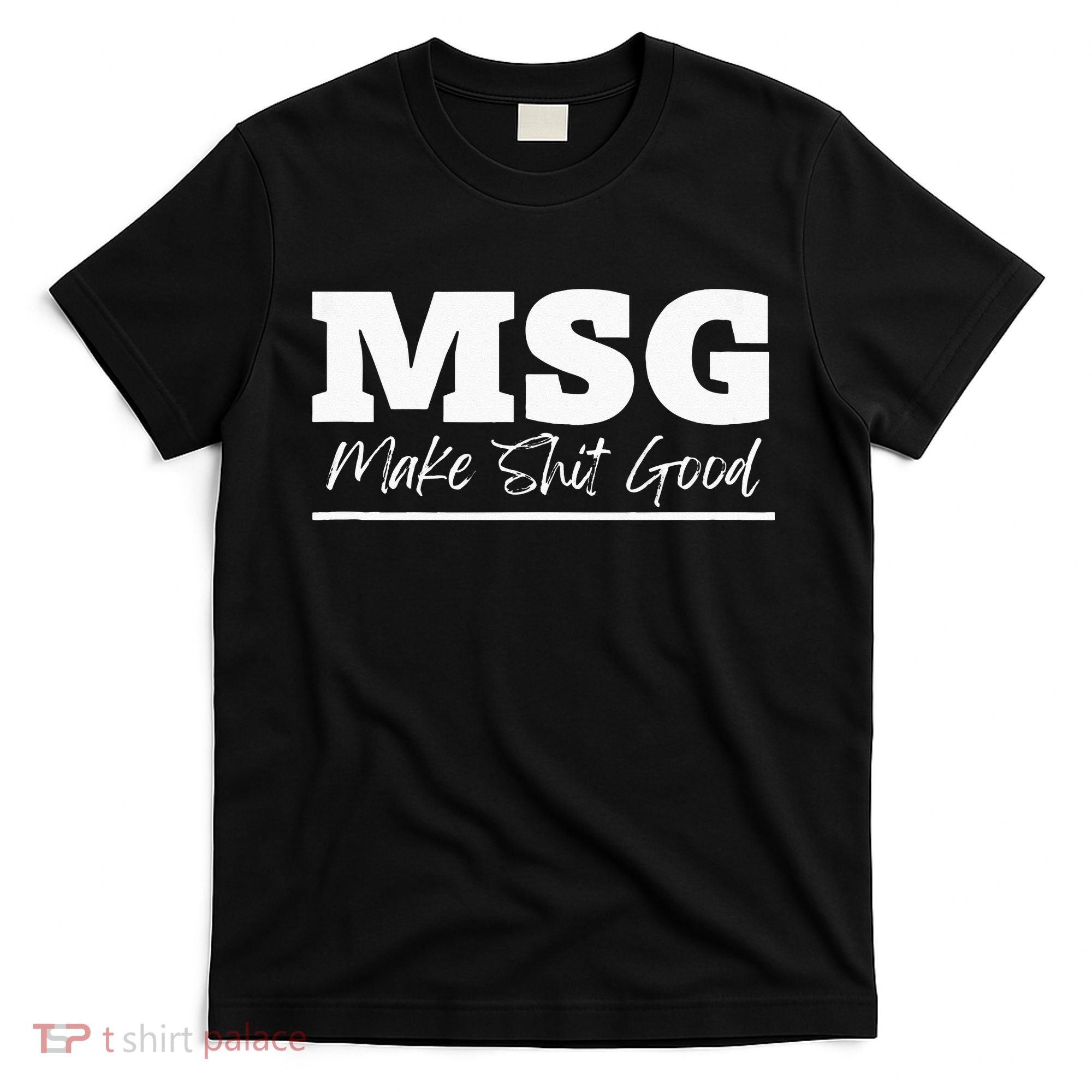 Uncle Roger Funny MSG T-Shirt