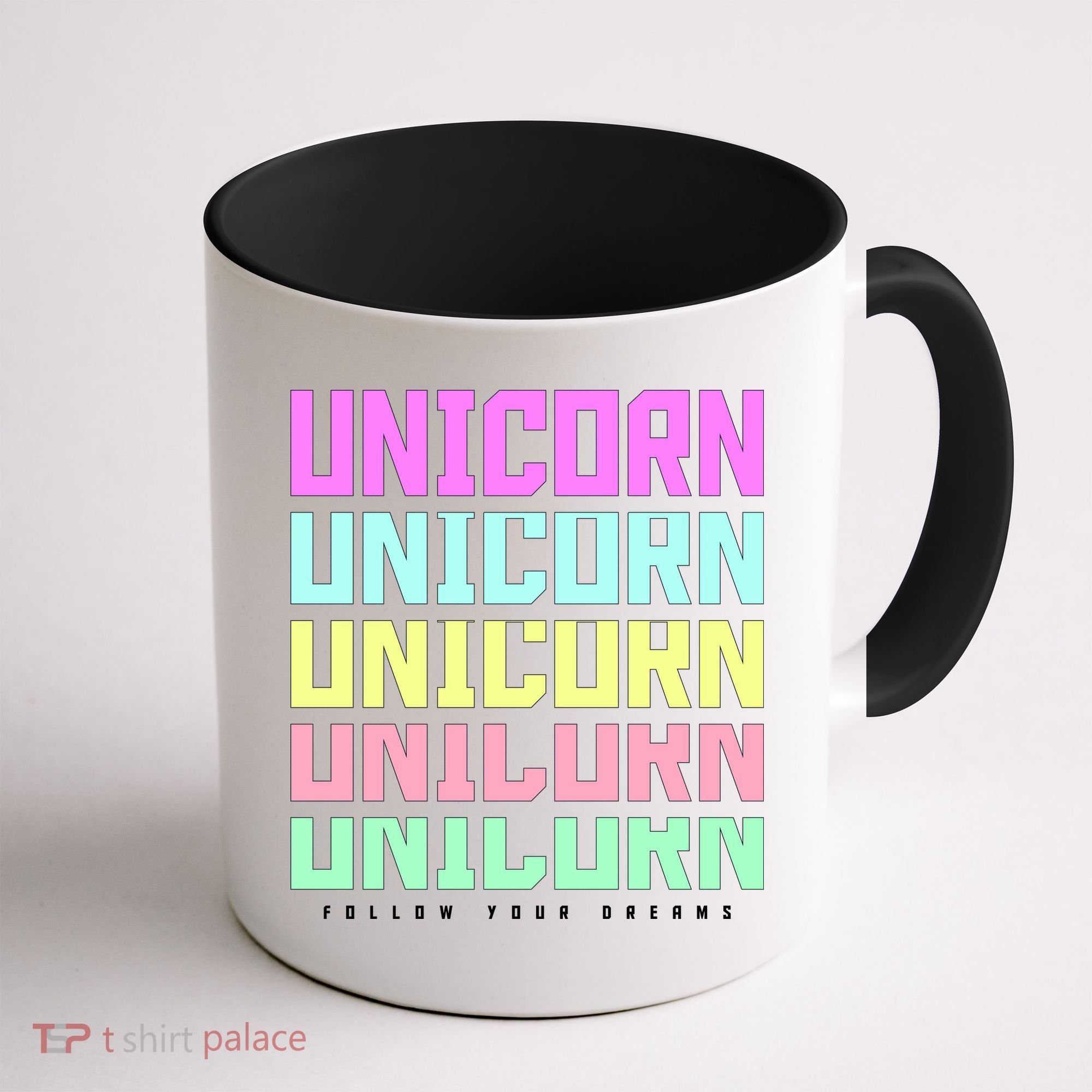 Unicorn Repeat Follow Your Dream Coffee Mug