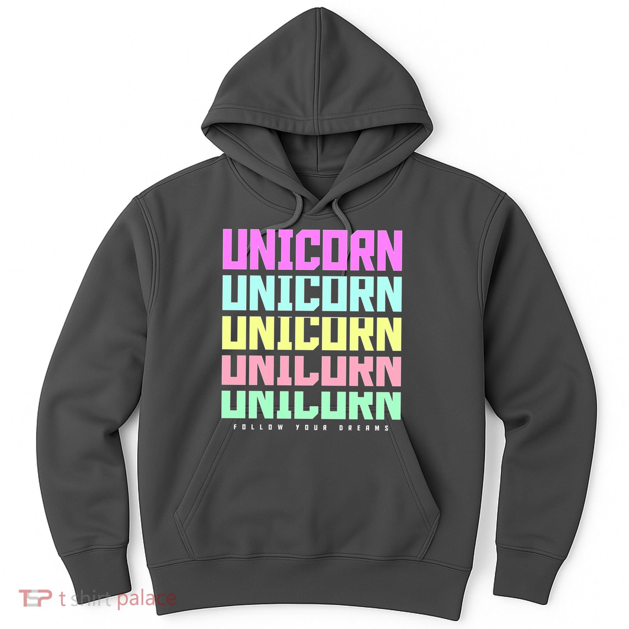 Unicorn Repeat Follow Your Dream Hoodie