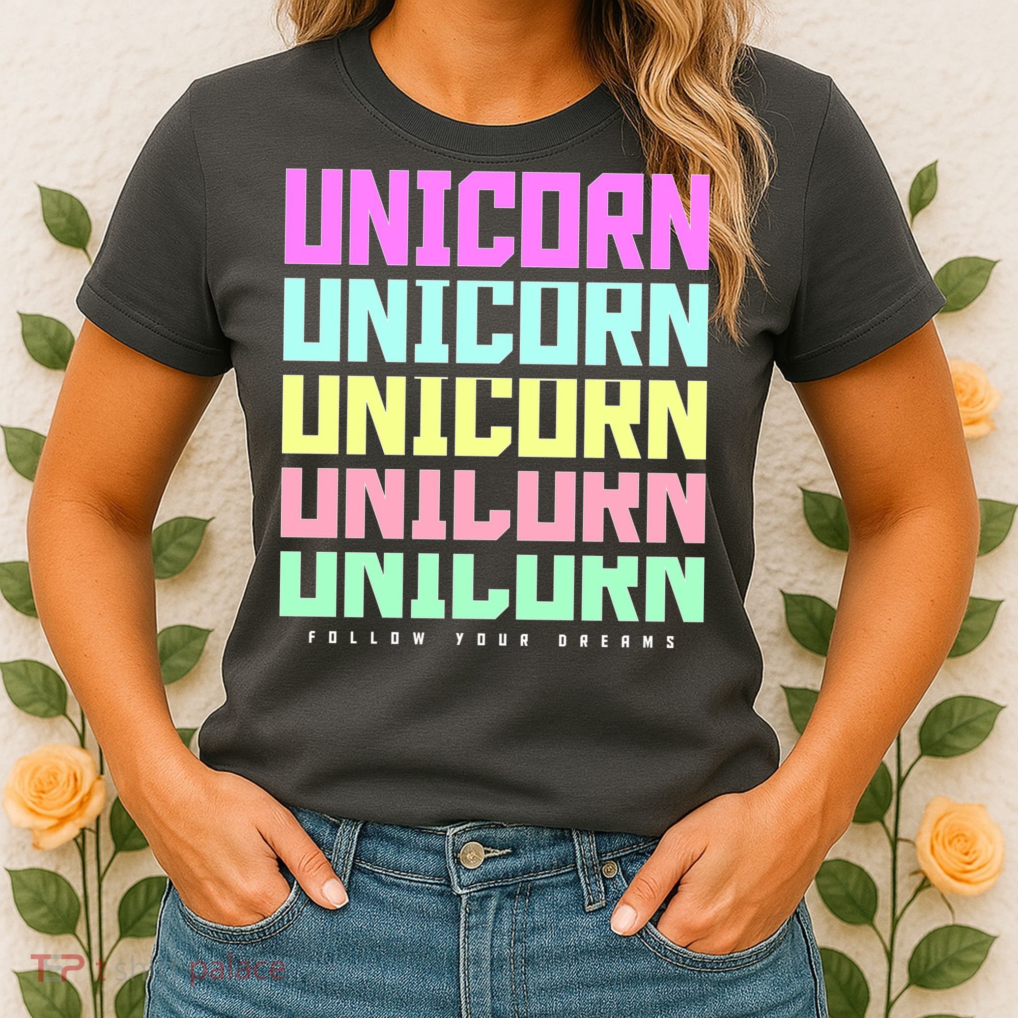 Unicorn Repeat Follow Your Dream Women's T-Shirt