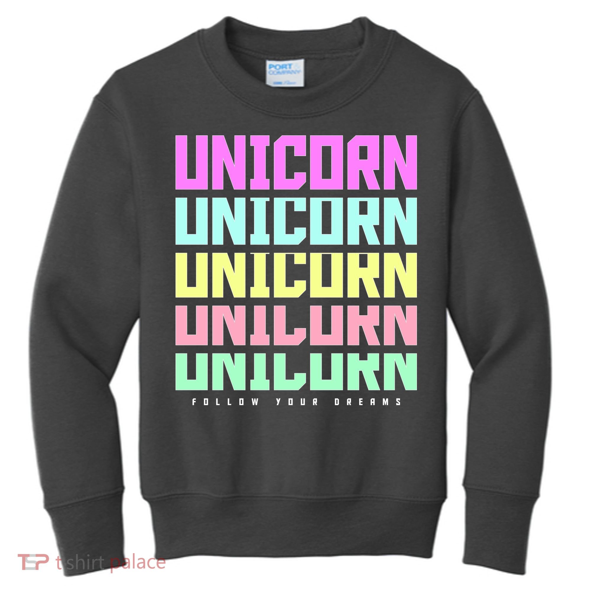 Unicorn Repeat Follow Your Dream Kids Sweatshirt
