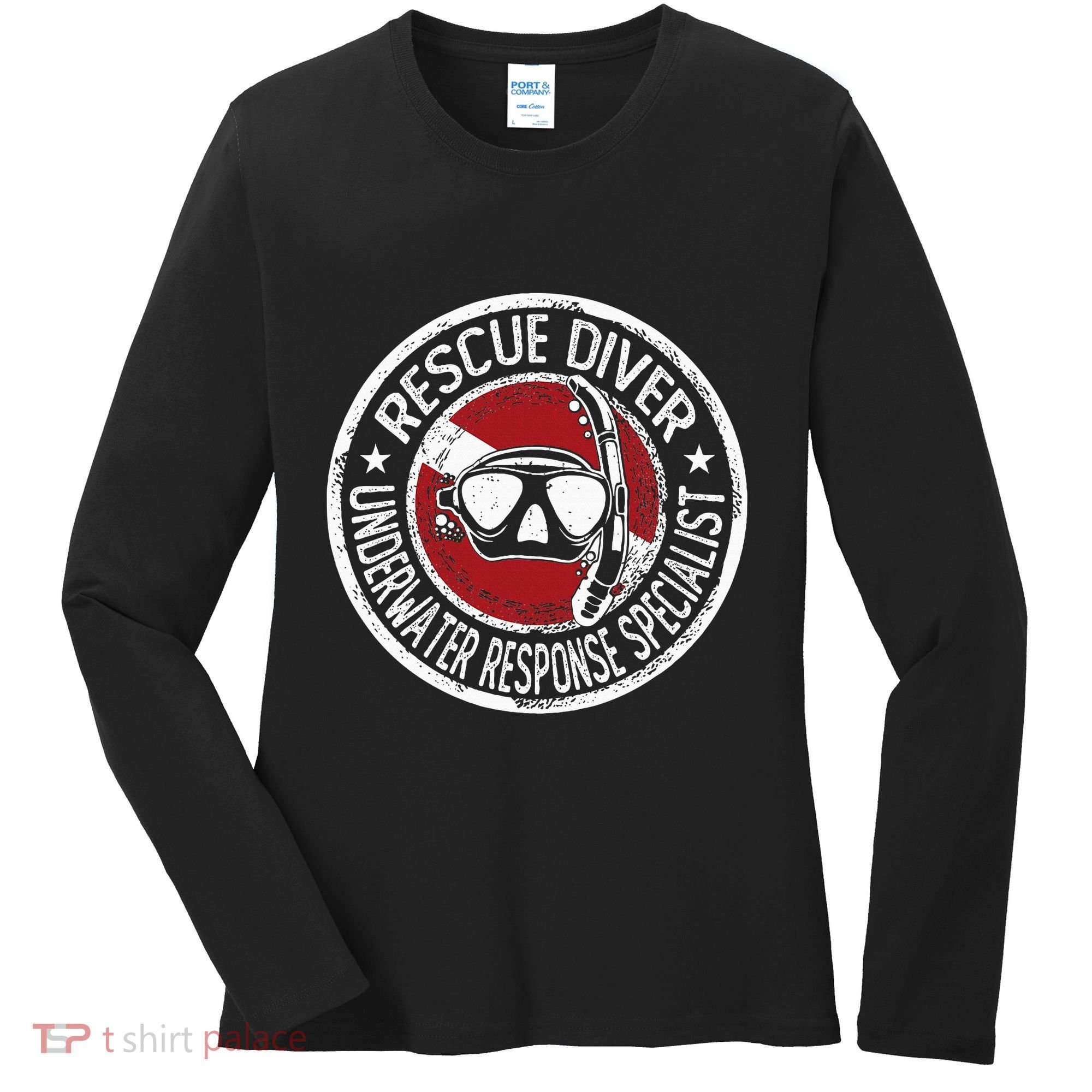 Underwater Response Sprcialist Under Water Rescue Diver Women's Long Sleeve Shirt