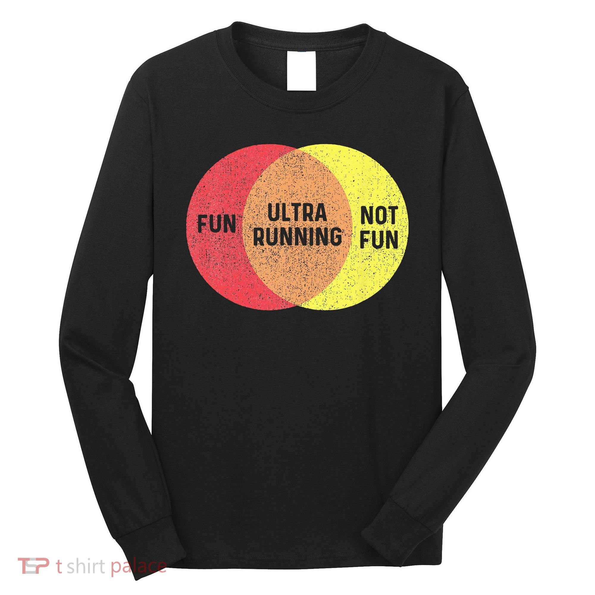 Ultra Running Trail Runner Finisher Ultra Marathon Long Sleeve Shirt