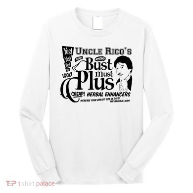 Uncle Rico Vote For Pedro Napoleon Long Sleeve Shirt