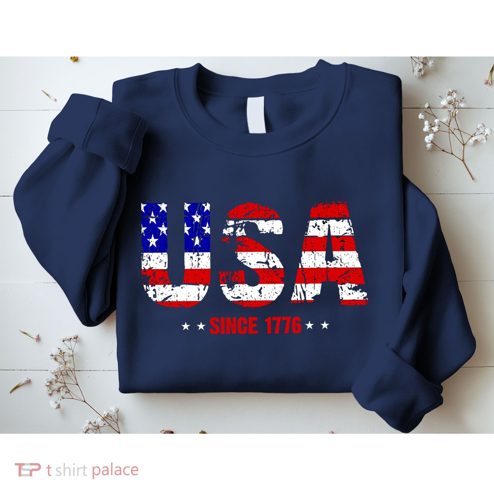 Usa Since 1776 Sweatshirt