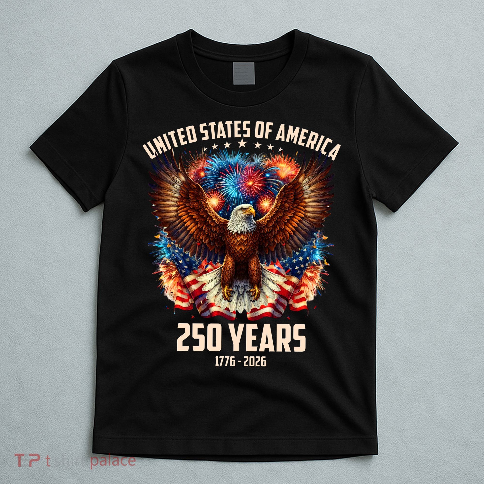 United States 250 Years 1776-2026  Fireworks Eagle T-Shirt