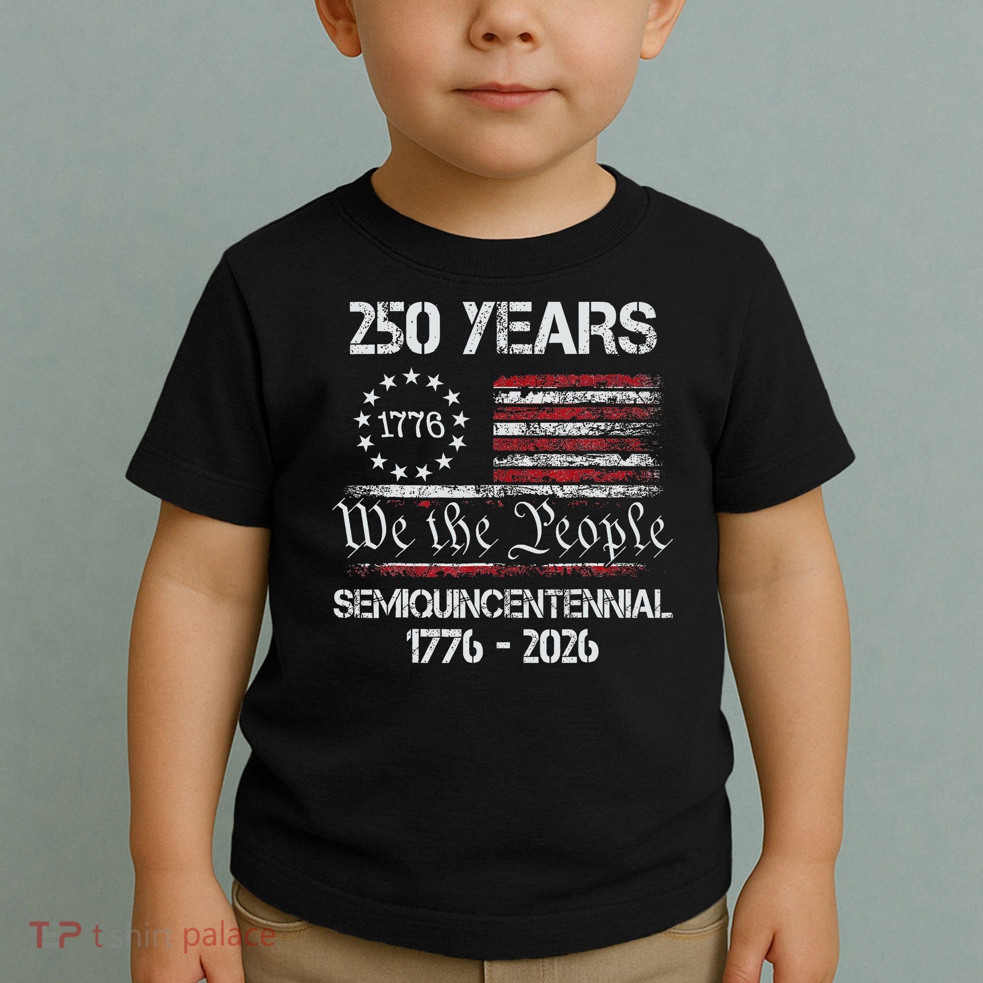 USA Semiquincentennial 250th Anniversary America Celebration Gift Toddler T-Shirt