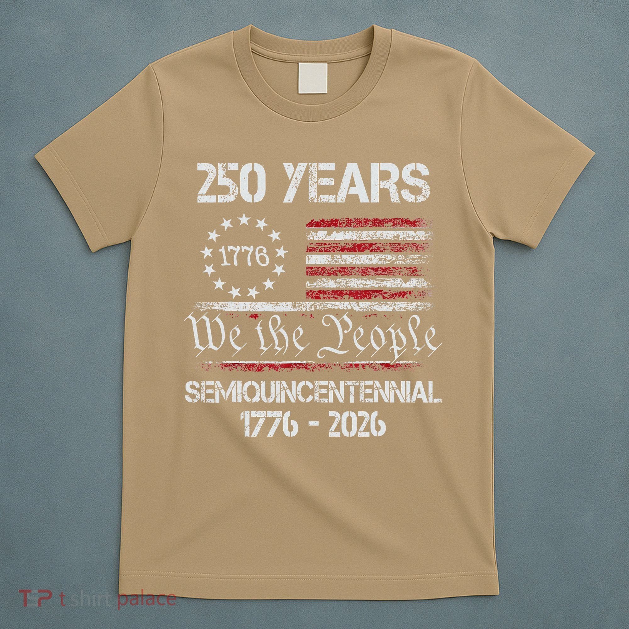 USA Semiquincentennial 250th Anniversary America Celebration Gift T-Shirt