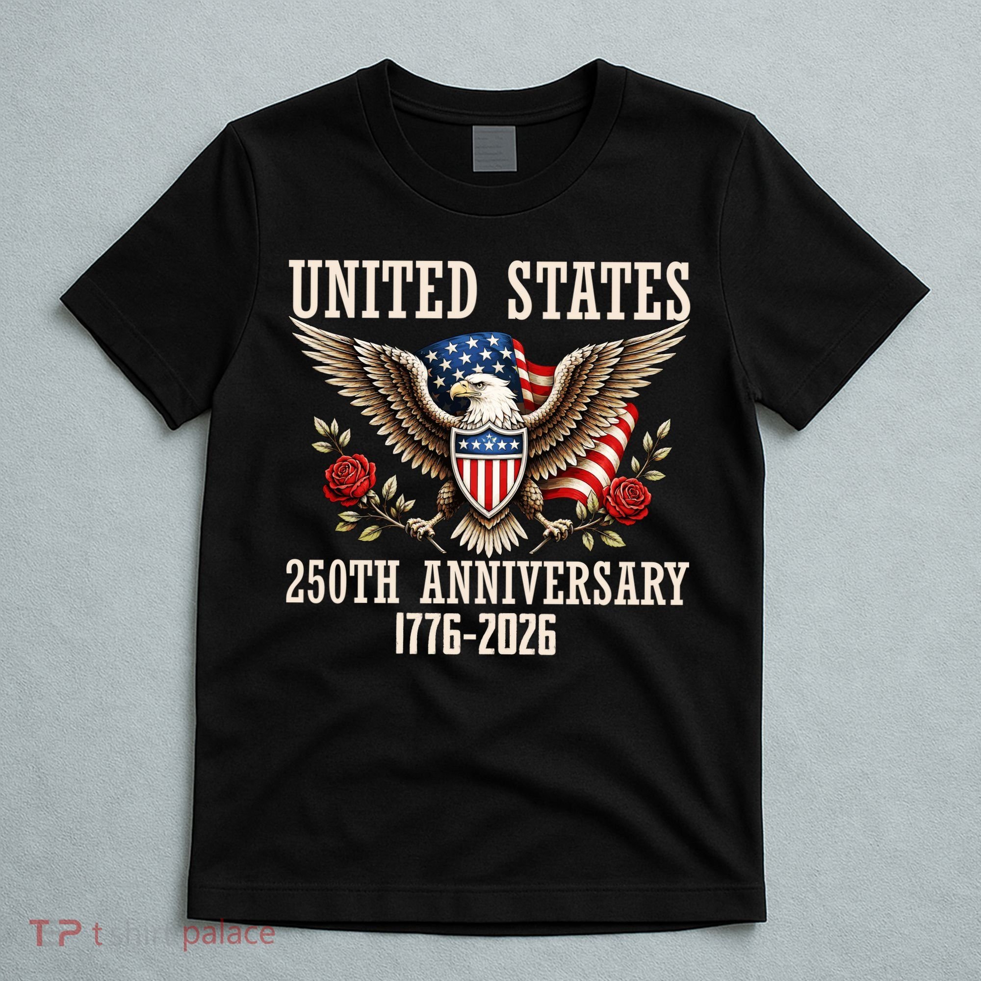 United States 250th Anniversary 1776-2026 T-Shirt