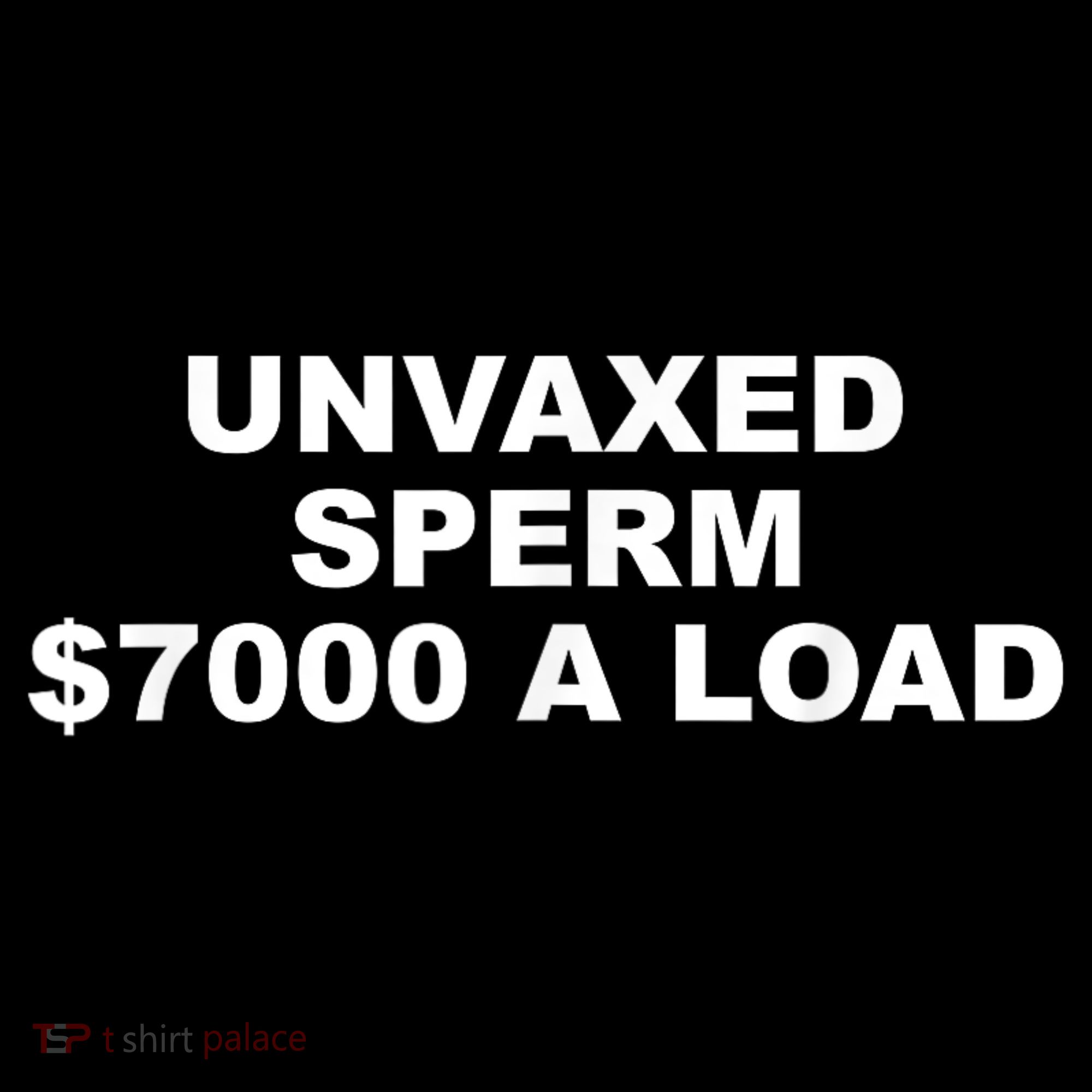 Unvaxed Sperm $7000 A Load Mousepad