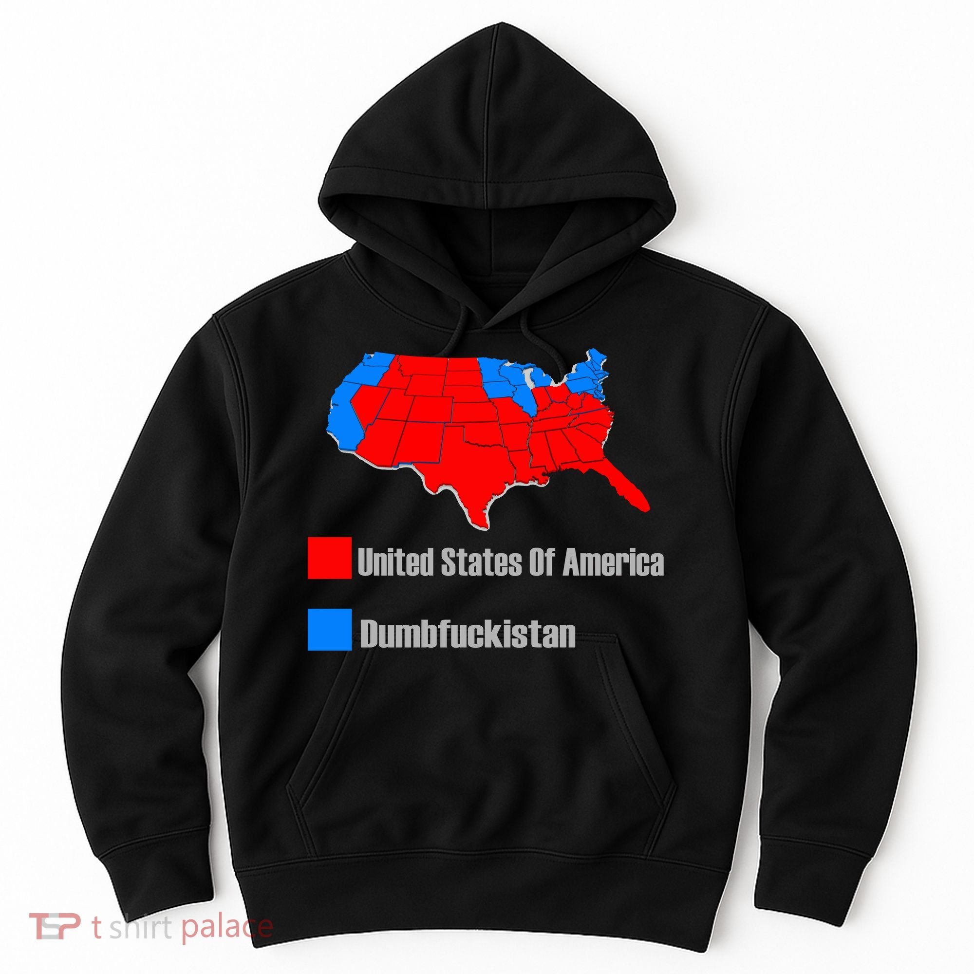 USA DUMBFUCKISTAN ELECTION MAP - Republicans Trump Hoodie