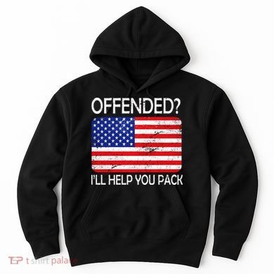 USA Offended I'll Help You Pack Hoodie