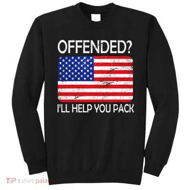 USA Offended I'll Help You Pack Sweatshirt