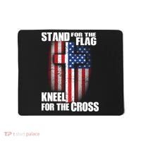 USA Patriotic Stand For The Flag Kneel For The Cross Mousepad thumb 0