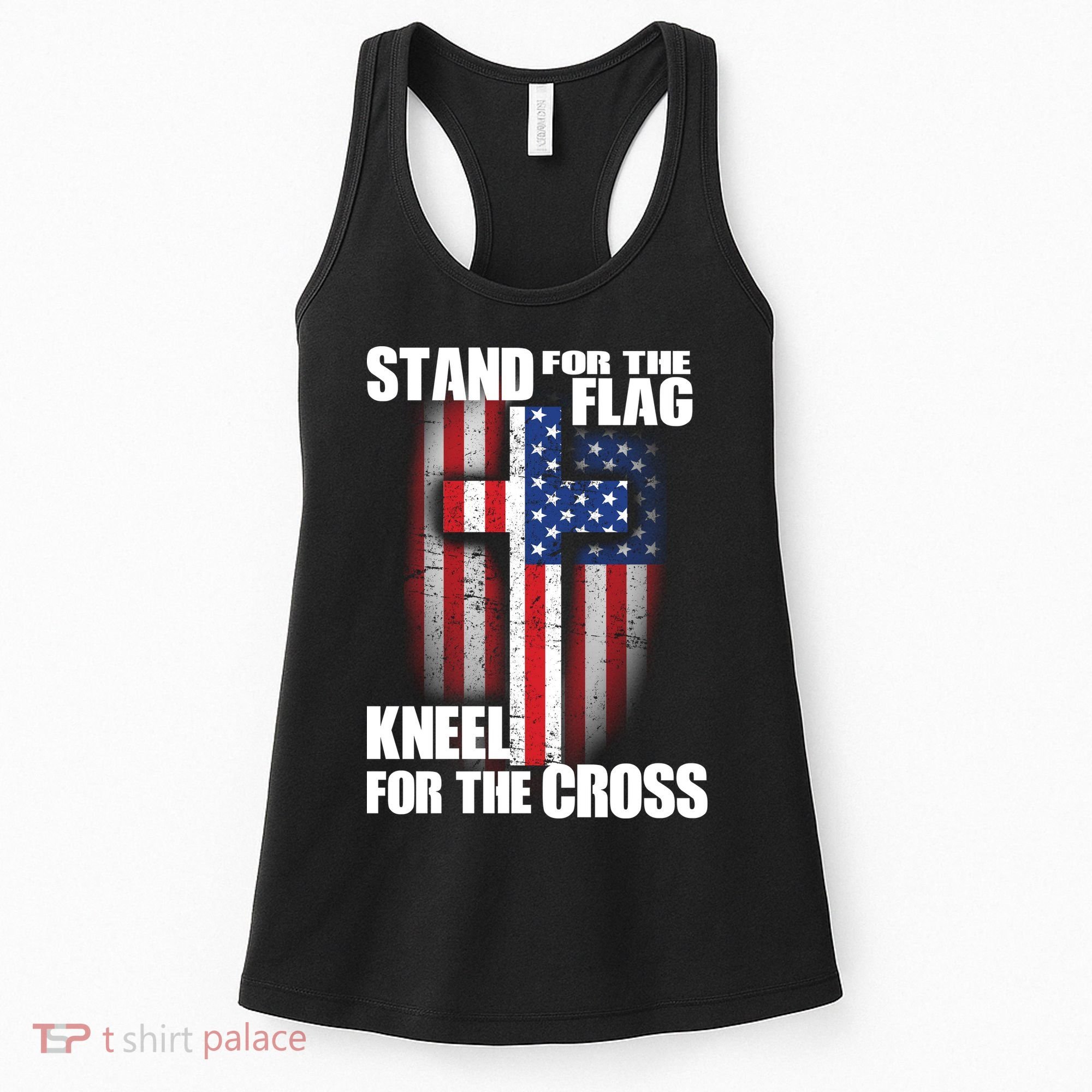 USA Patriotic Stand For The Flag Kneel For The Cross Women's Tank Top
