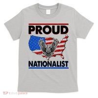 USA Proud Nationalist  T-Shirt thumb 0