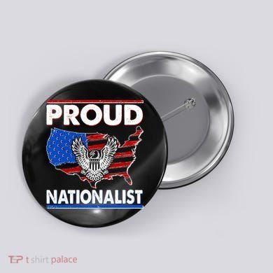USA Proud Nationalist  Button