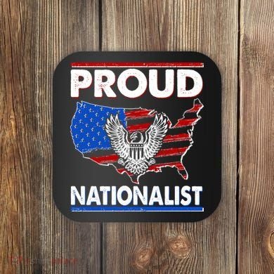 USA Proud Nationalist  Coaster