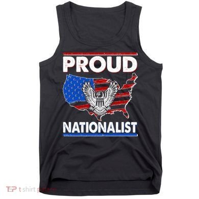 USA Proud Nationalist  Tank Top