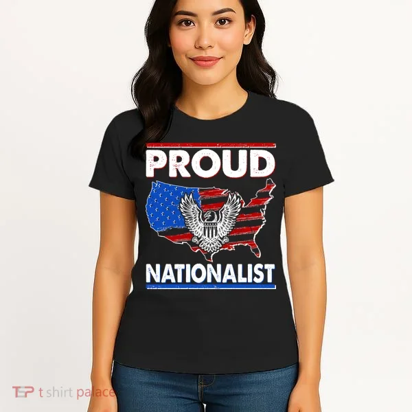 USA Proud Nationalist  Women's T-Shirt