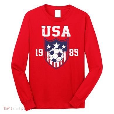 USA Soccer Team 1985 Long Sleeve Shirt