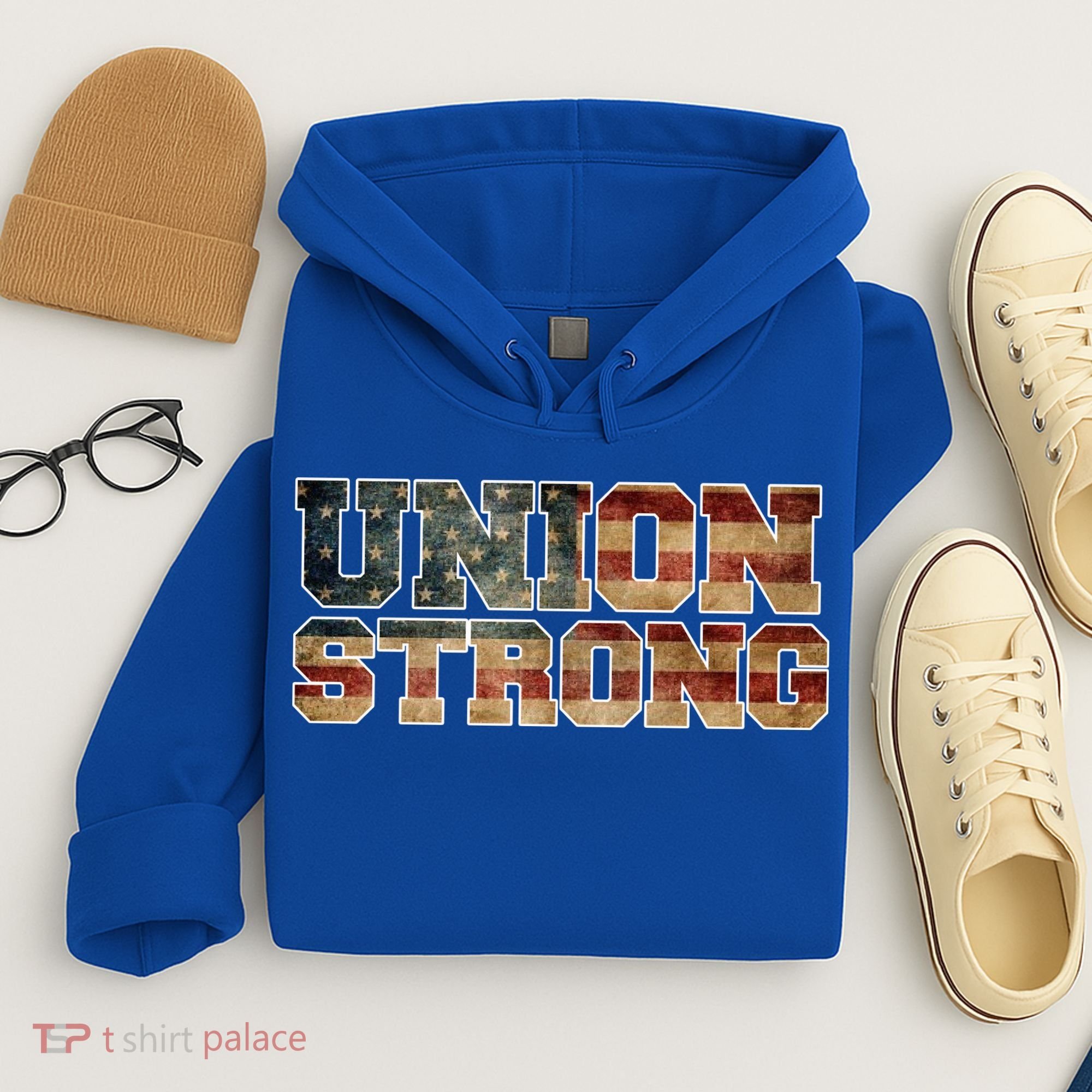 Union Strong And Solidarity Gift Hoodie