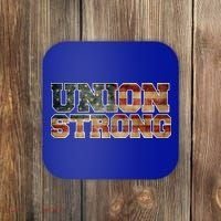 Union Strong And Solidarity Gift Coaster thumb 0