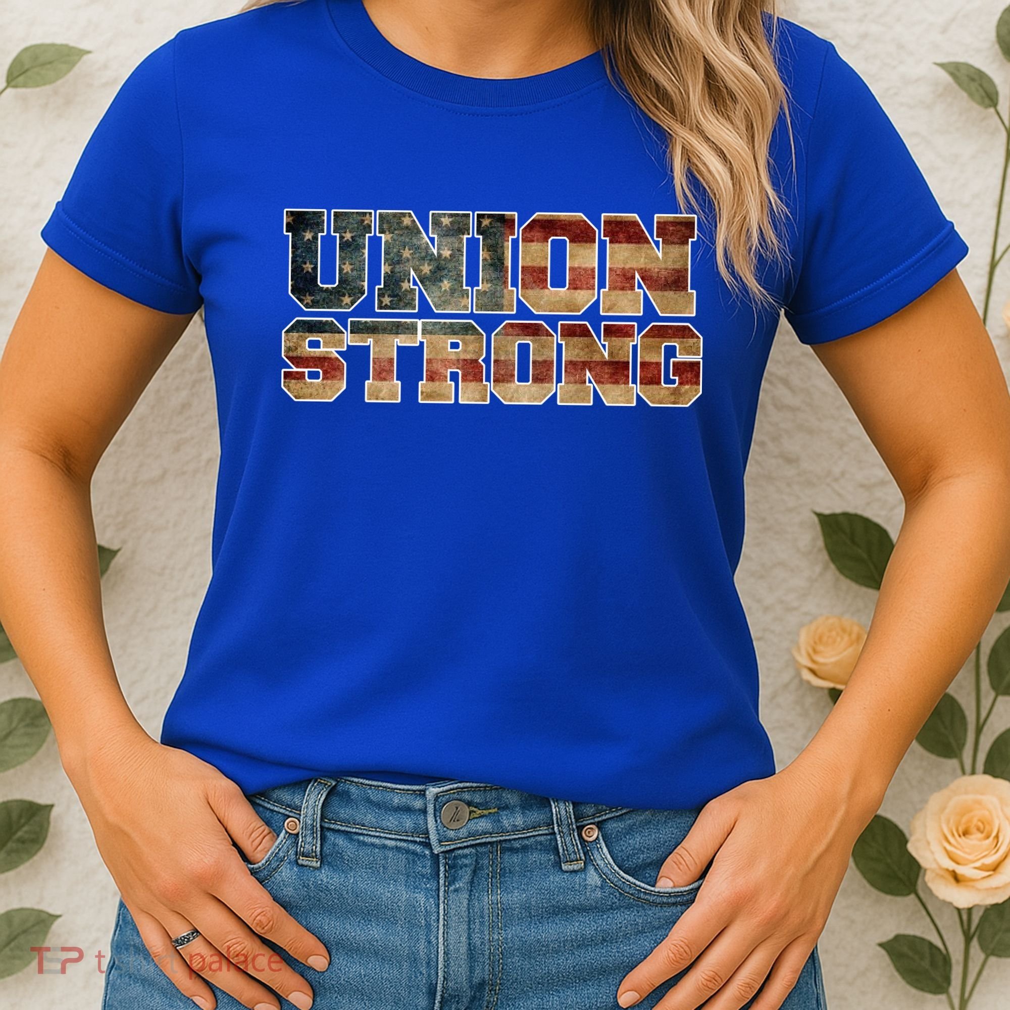 Union Strong And Solidarity Gift Women's T-Shirt